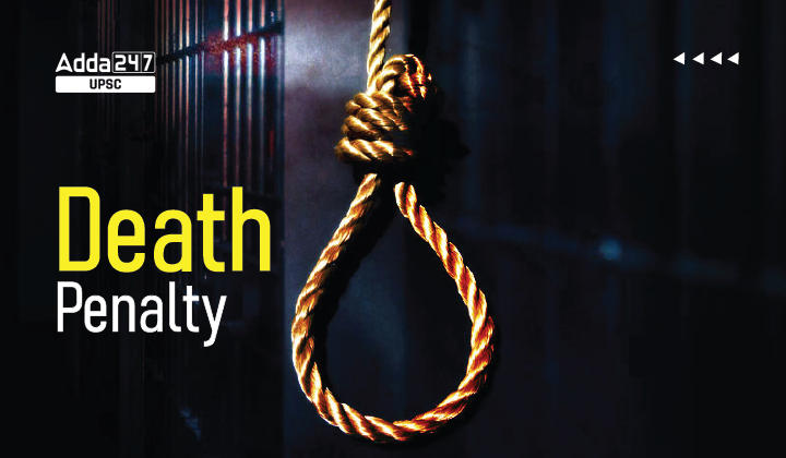 Constitutionality of Death Sentence | PCS (J) Study Notes_20.1