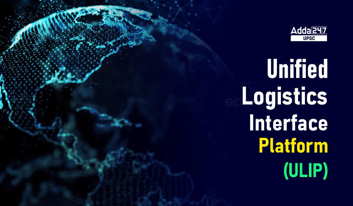 Unified Logistics Interface Platform (ULIP)