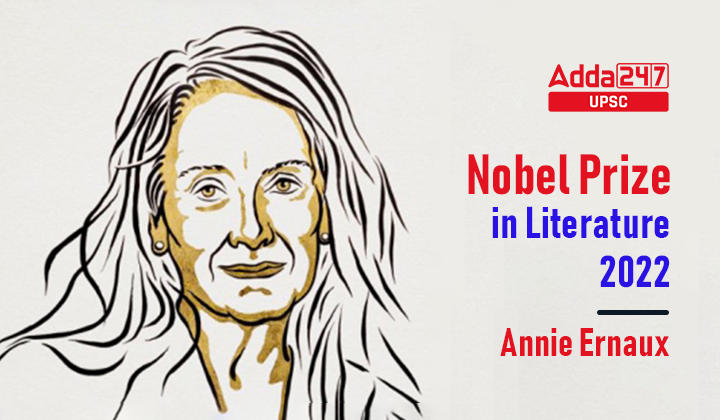 Nobel Prize in Literature 2022- Annie Ernaux