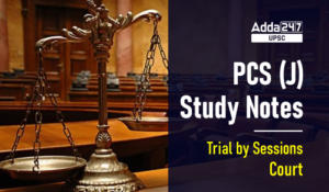 Trial by Sessions Court | PCS Judiciary Study Notes