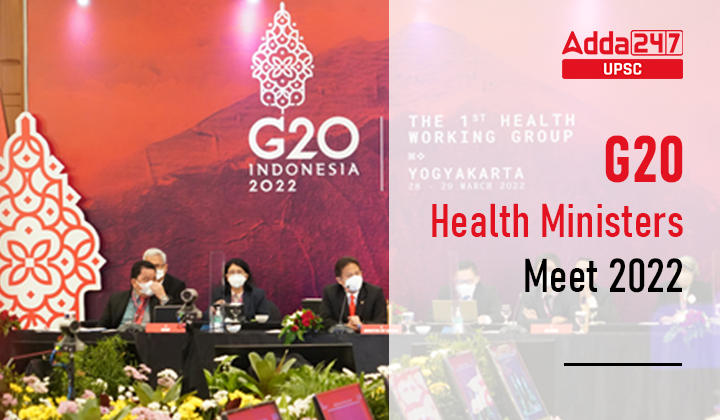 G20 Health Ministers Meet 2022