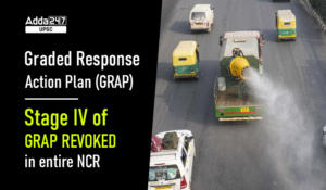 Graded Response Action Plan (GRAP)- Stage IV of GRAP REVOKED in entire NCR
