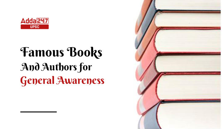 Famous Books And Authors for General Awareness