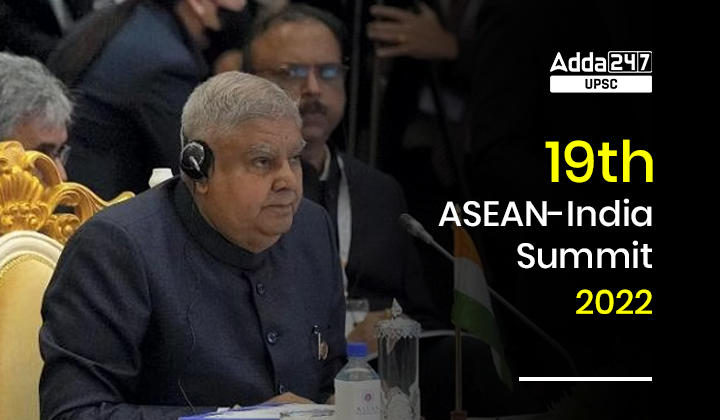 9th ASEAN-India Summit 2022