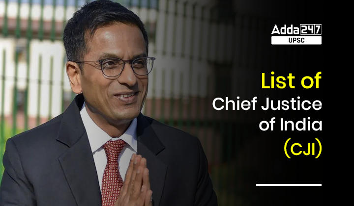 List of Chief Justice of India (CJI)