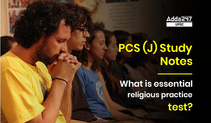 What is Essential Religious Practices Test?