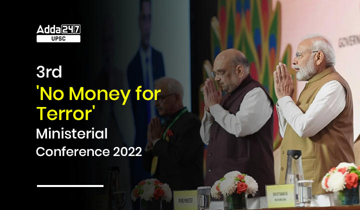 3rd 'No Money for Terror' Ministerial Conference 2022