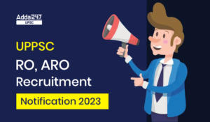 UPPSC RO, ARO Recruitment Notification 2023