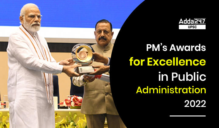 PM’s Awards for Excellence in Public Administration 2022