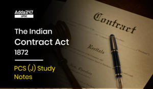 The Indian Contract Act 1872 PCS Judiciary Study Notes