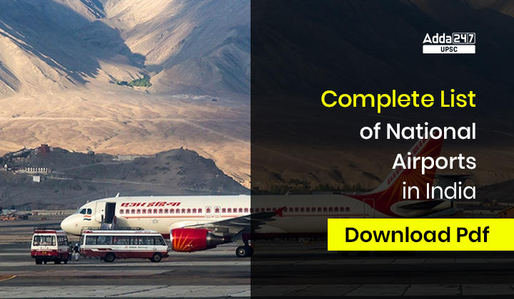 Complete List of National Airports in India Download Pdf