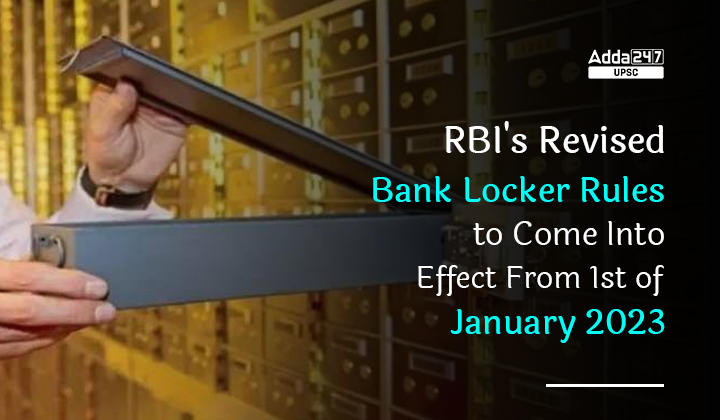 RBI's Revised Bank Locker Rules To Be Effective From 1st Of January 2023