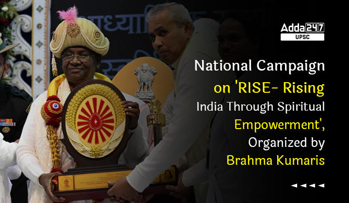 National Campaign on 'RISE- Rising India Through Spiritual Empowerment', Organized by Brahma Kumaris