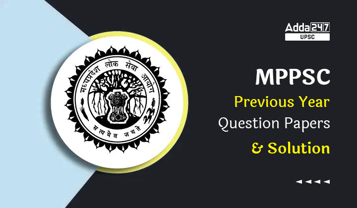 MPPSC Previous Year Papers with Answer, Last 5 Year Paper PDF_20.1