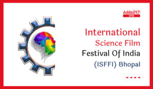 9 Indian Movies Awarded At International Science Film Festival Of India(ISFFI)