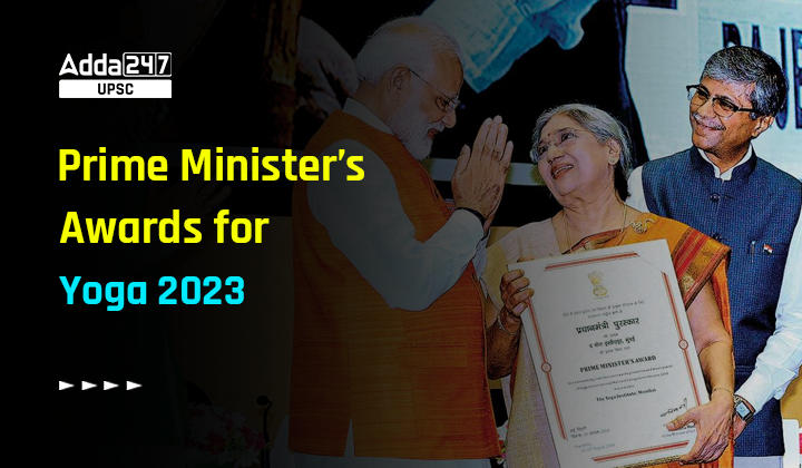 Prime Minister’s Awards for Yoga 2023