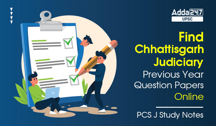 Find Chhattisgarh Judiciary Previous Year Question Papers Online