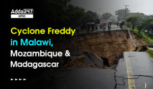 Cyclone Freddy in Malawi, Mozambique and Madagascar