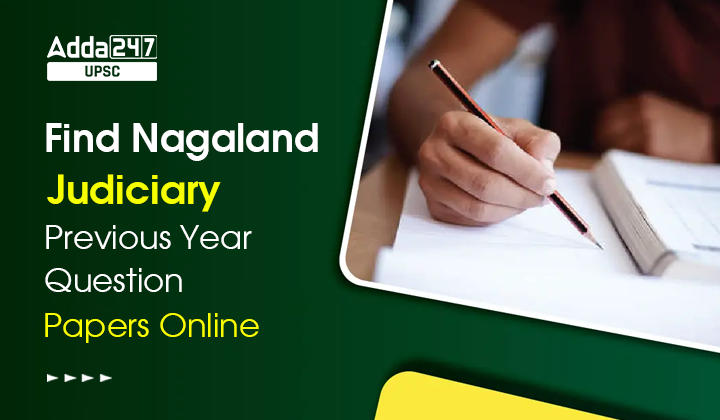 Find Nagaland Judiciary Previous Year Question Papers Online
