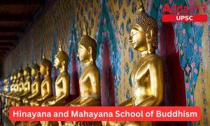 Hinayana and Mahayana School of Buddhism