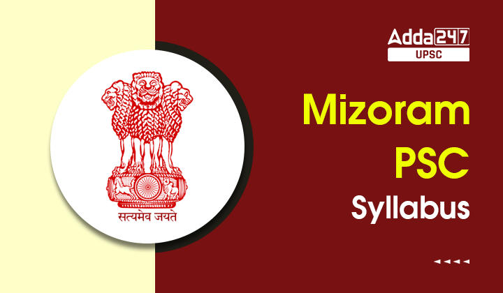 Mizoram PSC Syllabus