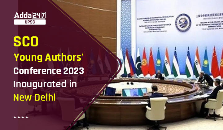SCO Young Authors’ Conference 2023 Inaugurated in New Delhi