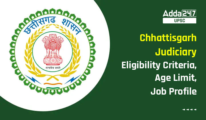 Chhattisgarh Judiciary Eligibility