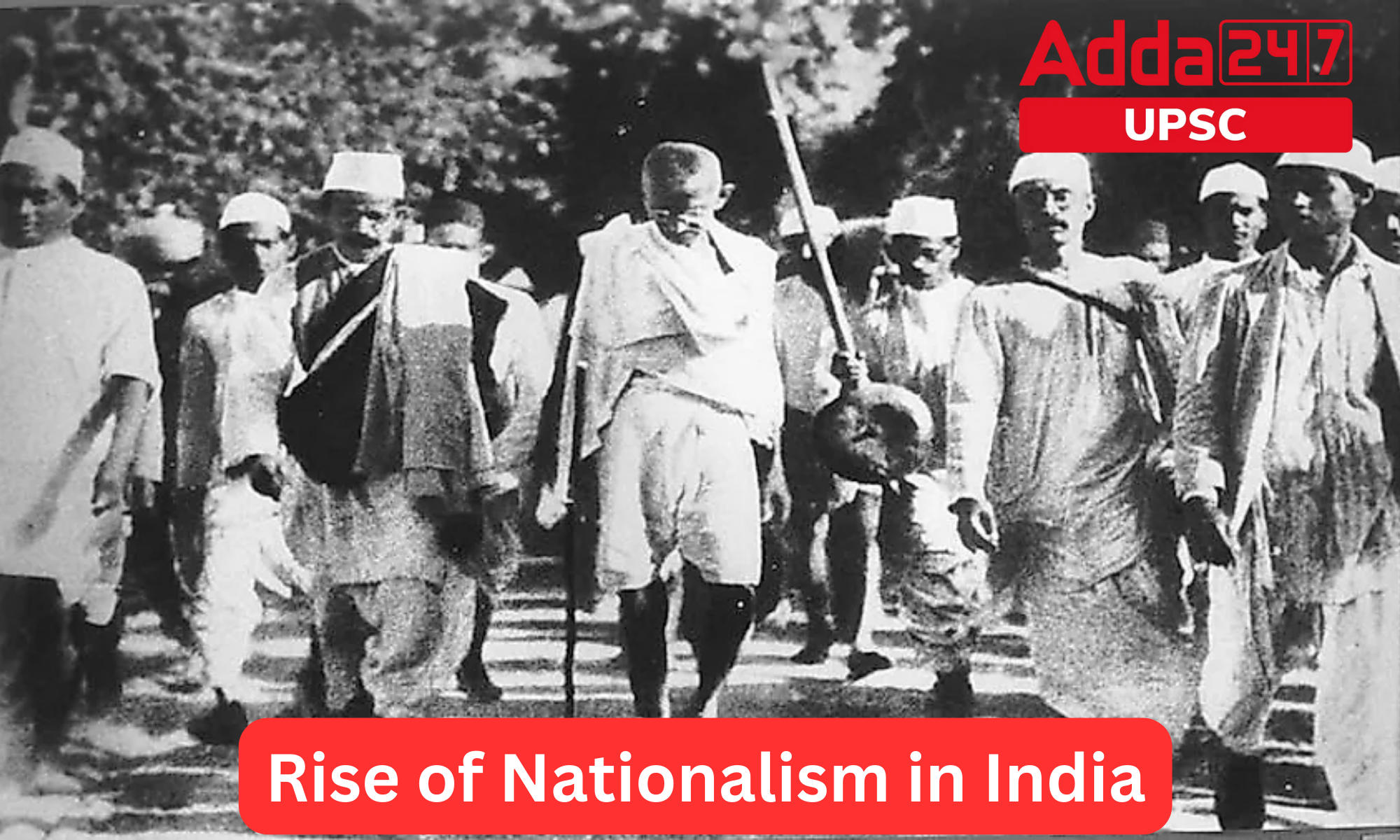 Rise of Nationalism in India
