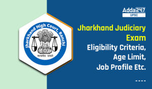 Jharkhand Judiciary Exam Eligibility Criteria