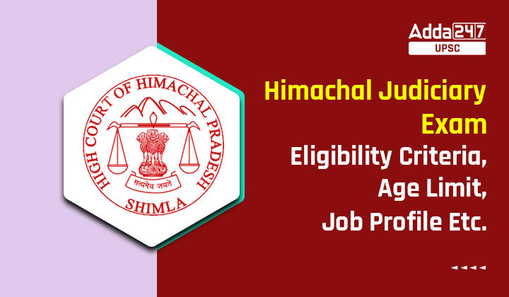 Himachal Judiciary Exam Eligibility Criteria
