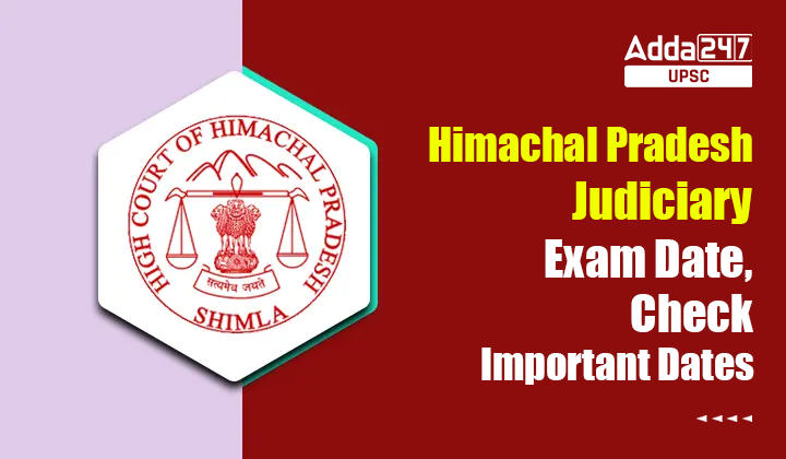 Himachal Pradesh Judiciary Exam Date