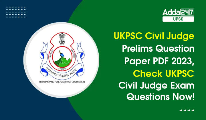 UKPSC Civil Judge Prelims Question Paper