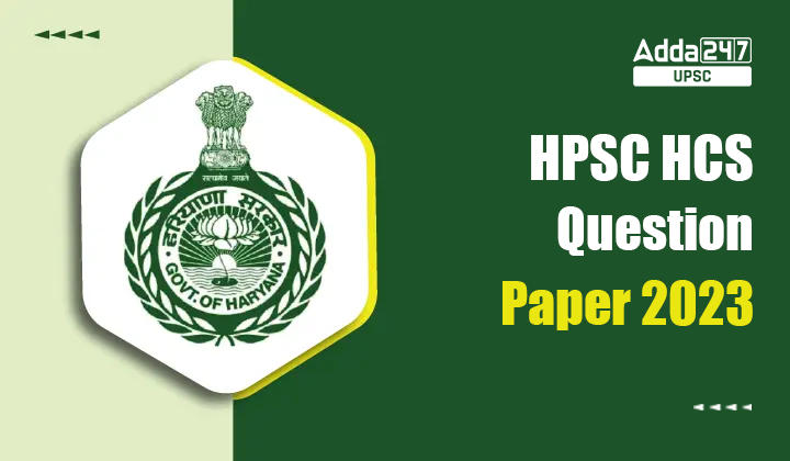 HPSC HCS Question Paper 2023
