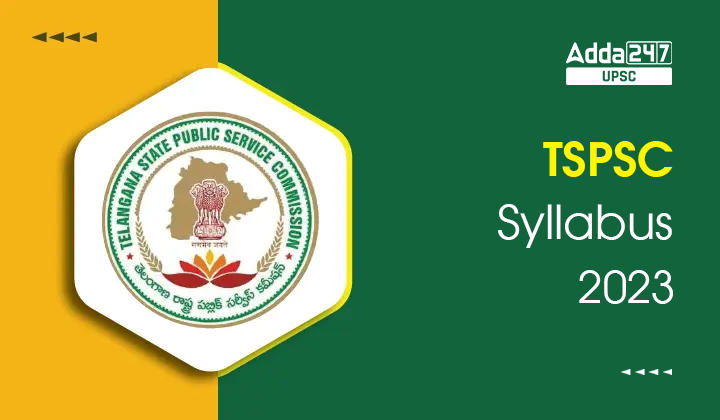 TSPSC Group 1 Syllabus 2023 Get Group 2, 3, and 4 Syllabus