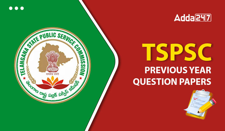 TSPSC Previous Year Question Papers