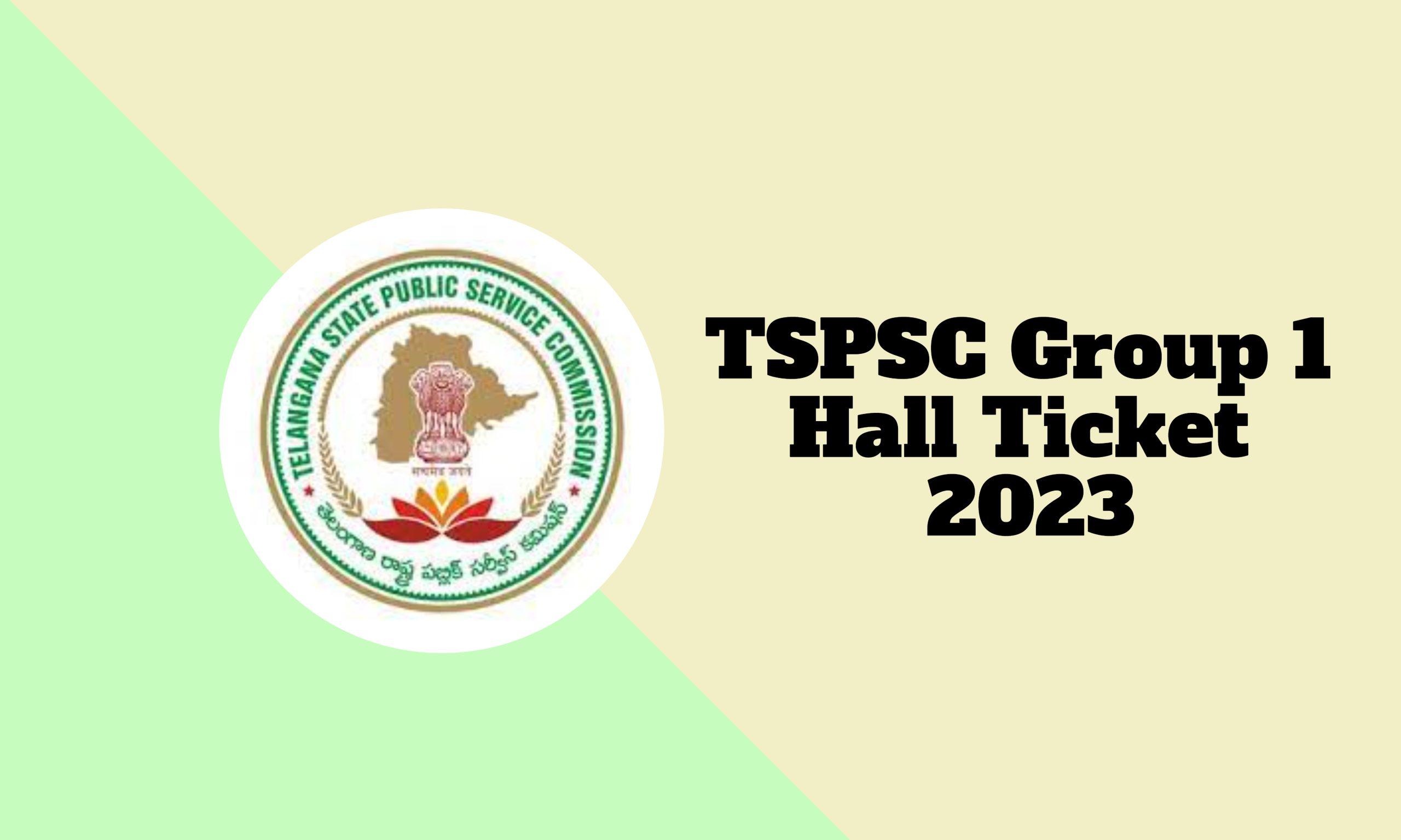TSPSC Group 1 Hall Ticket 2023