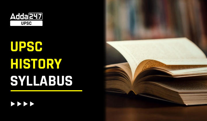 UPSC History Syllabus 2024, Link to Optional Paper 1 and 2 PDF_20.1