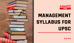 Management Syllabus for UPSC