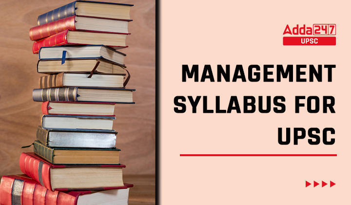 UPSC Management Syllabus