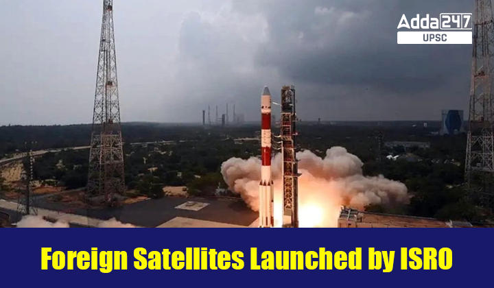 Foreign Satellites Launched by ISRO