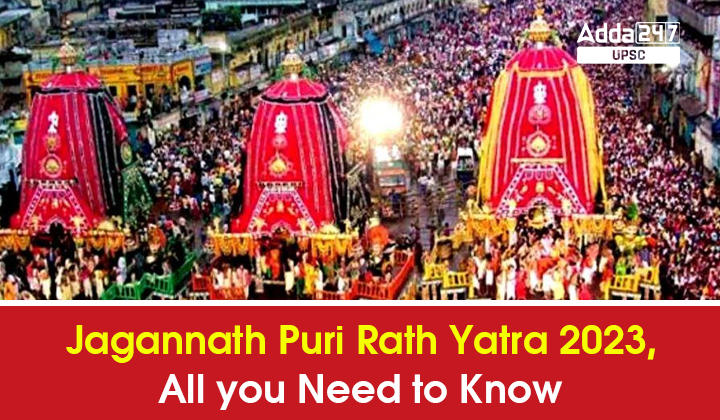 Jagannath Puri Rath Yatra 2023, All you Need to Know
