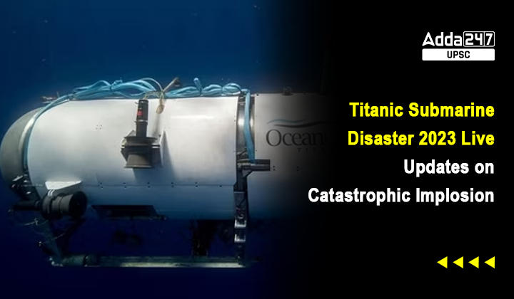 Titanic Submarine Disaster 2023