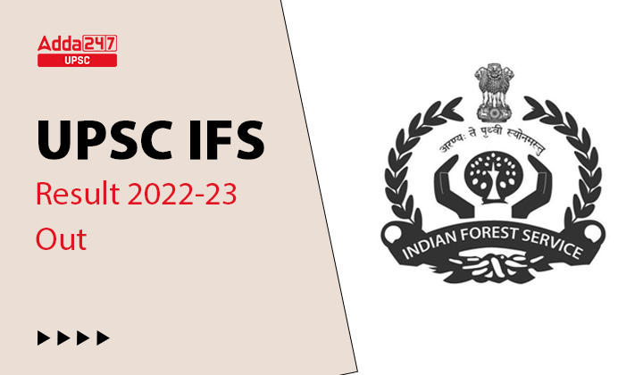 UPSC IFS Result 2022-23