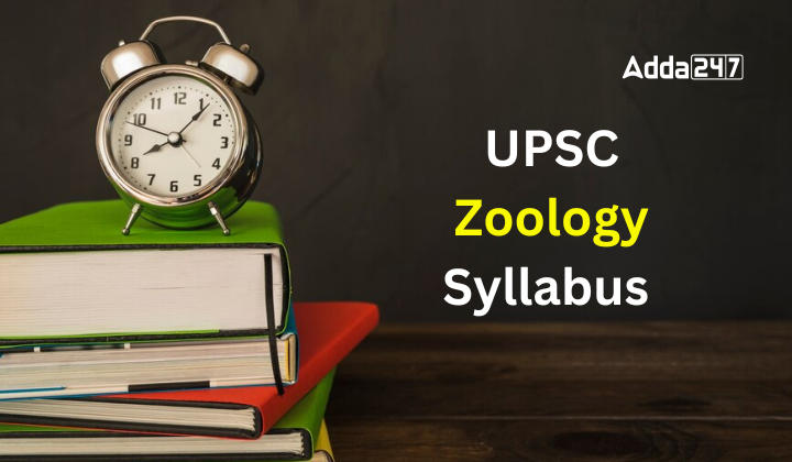 UPSC Zoology Syllabus