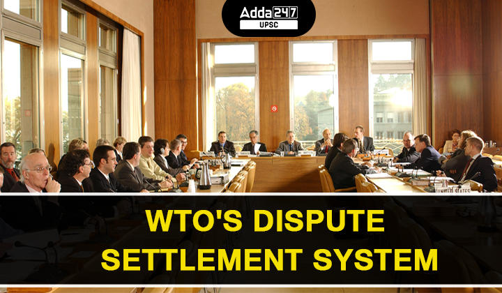WTO's Dispute Settlement System
