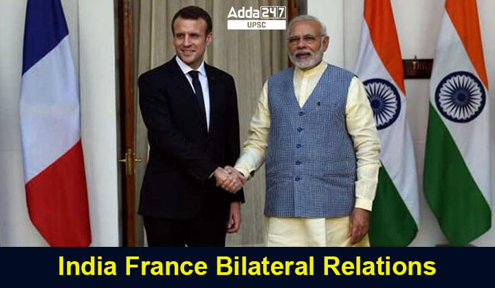 भारत, फ्रांस द्विपक्षीय संबंध
