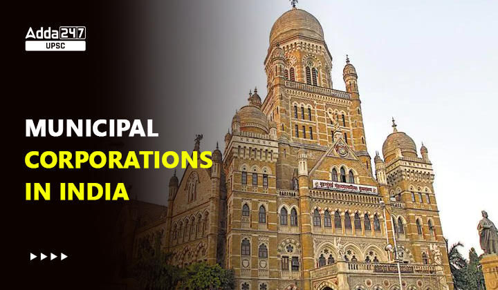Municipal Corporations in India