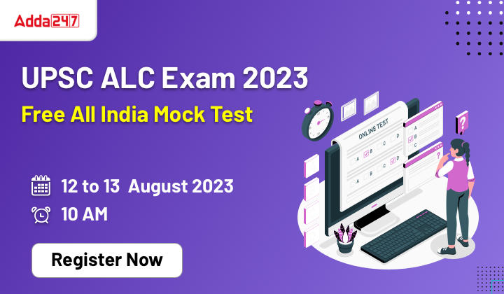 All India Mock Test UPSC ALC Exam 2023