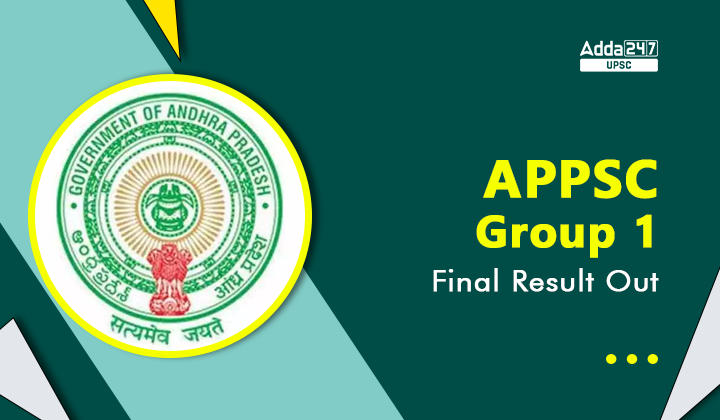 APPSC Group 1 Final Result 2023