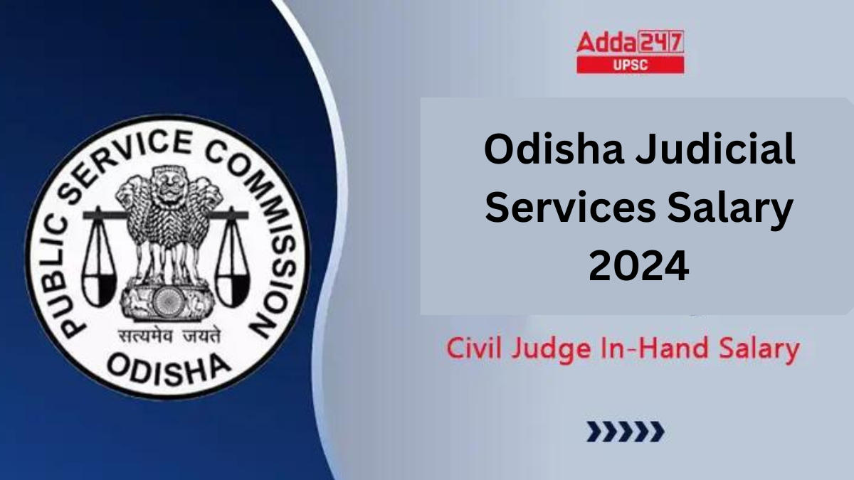 Odisha Judicial Services Salary 2024